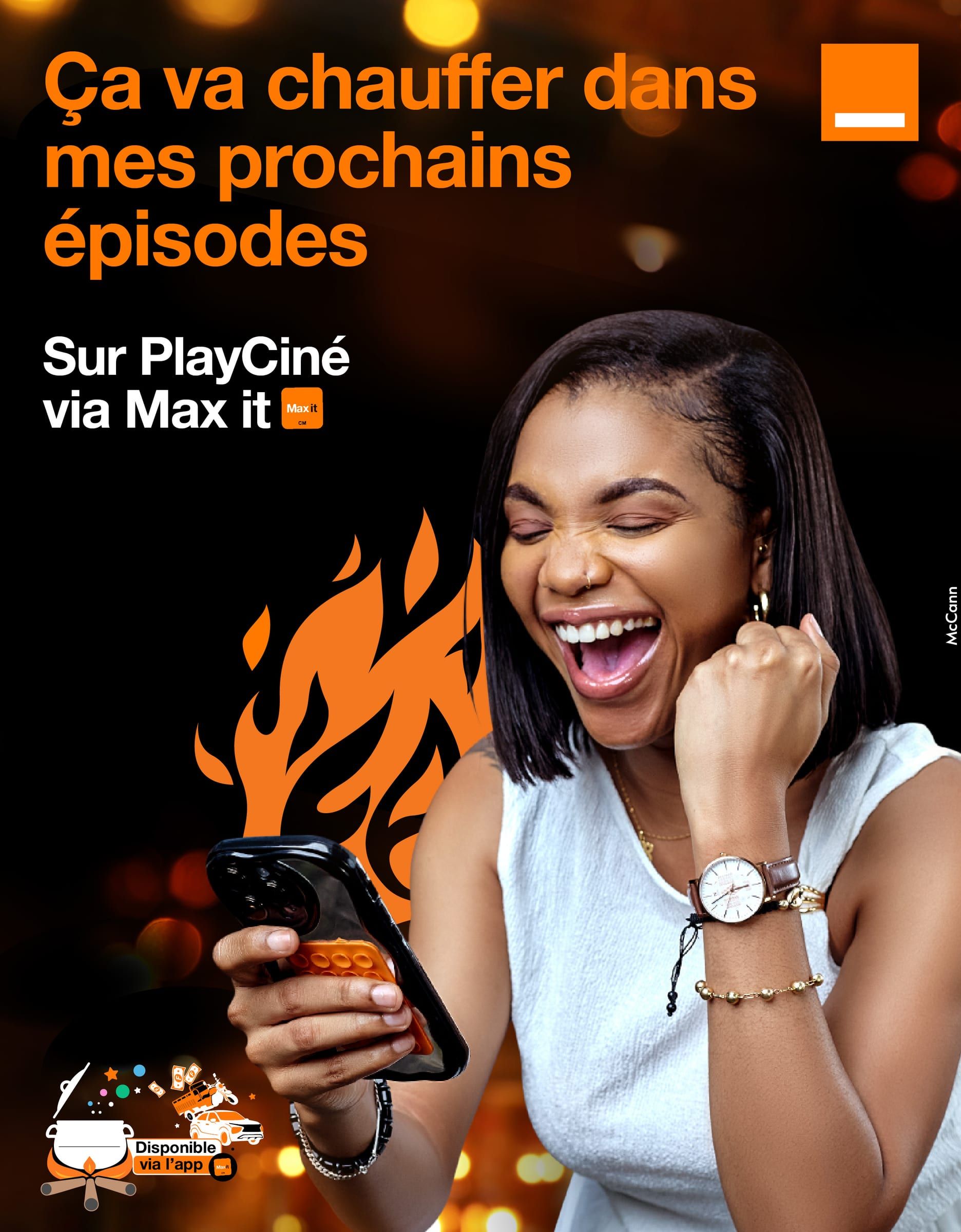 Visuel PlayCiné « Ça va chauffer dans mes prochains épisodes » : une jeune femme exulte, téléphone en main, devant des flammes stylisées.